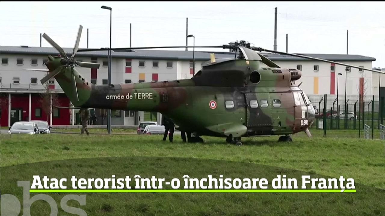 Incident calificat drept atac terorist, &icirc;ntr-o &icirc;nchisoare de &icirc;naltă securitate din Franţa