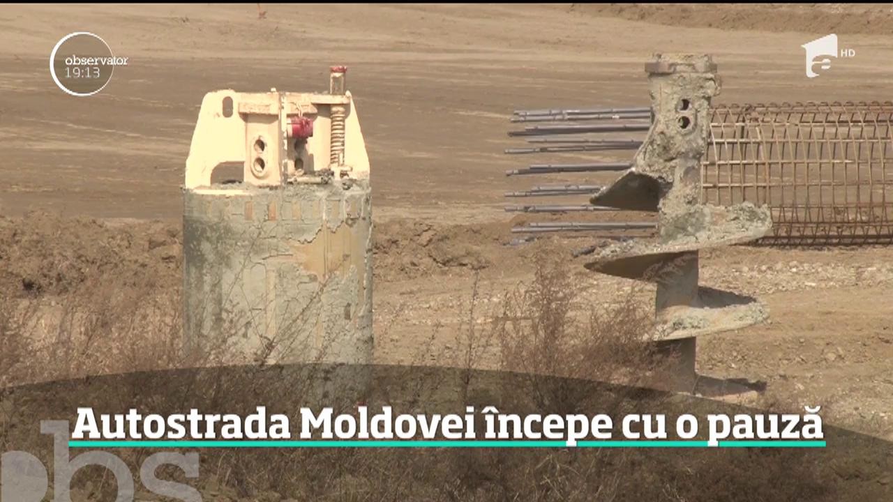 Șantierul Autostrăzii Moldovei &icirc;ncepe cu o pauză. La doar o săptăm&acirc;na de la &icirc;nceperea lucrărilor, angajaţii au fost trimişi să se odihnească