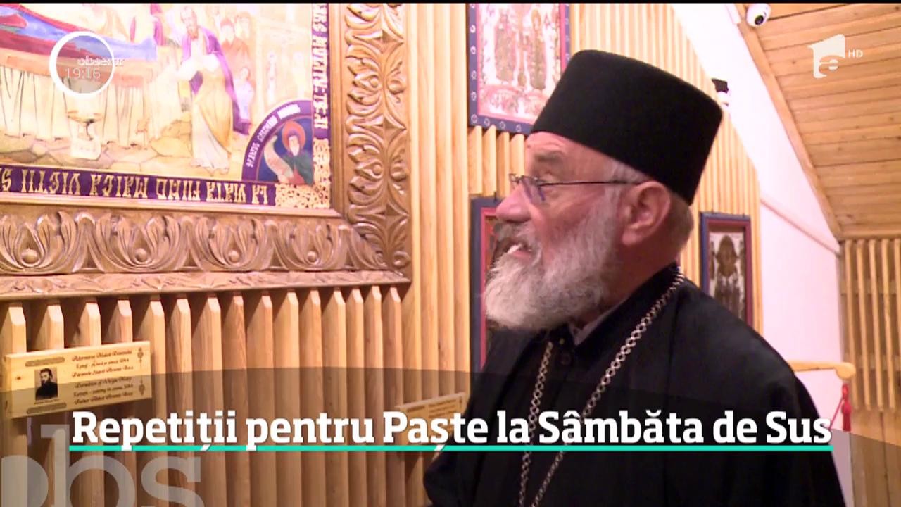 Au &icirc;nceput repetiţiile pentru Paşte la S&acirc;mbăta de Sus