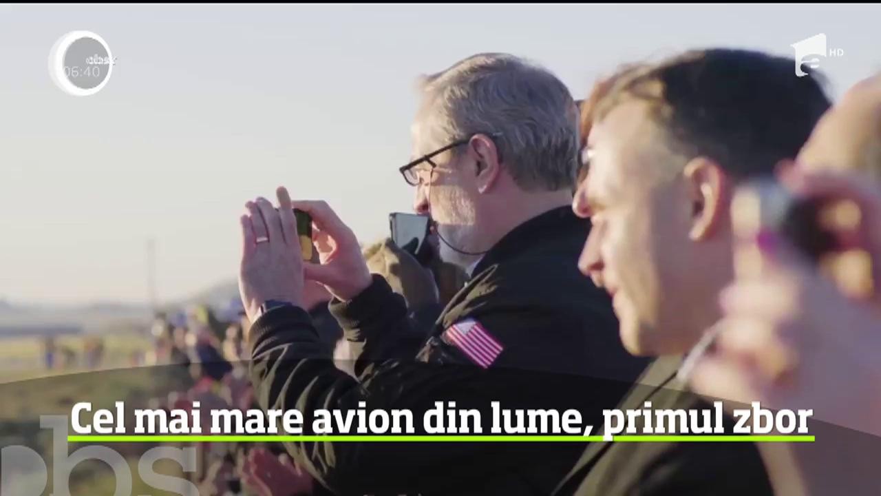 Cel mai mare avion din lume a zburat pentru prima dată