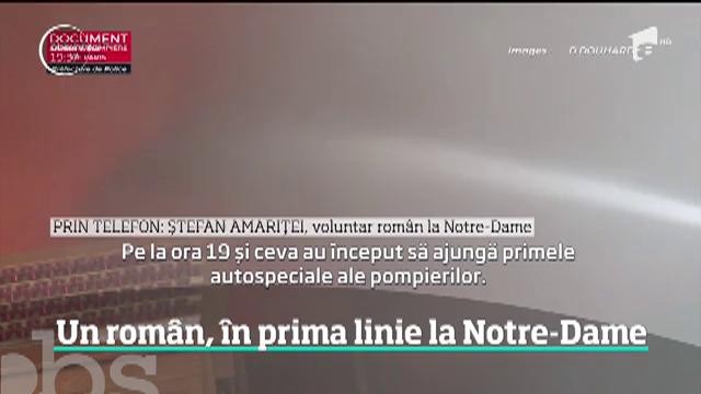 Un rom&acirc;n de 19 ani a fost &icirc;n prima linie &icirc;n noaptea incendiului dramatic de la Notre Dame