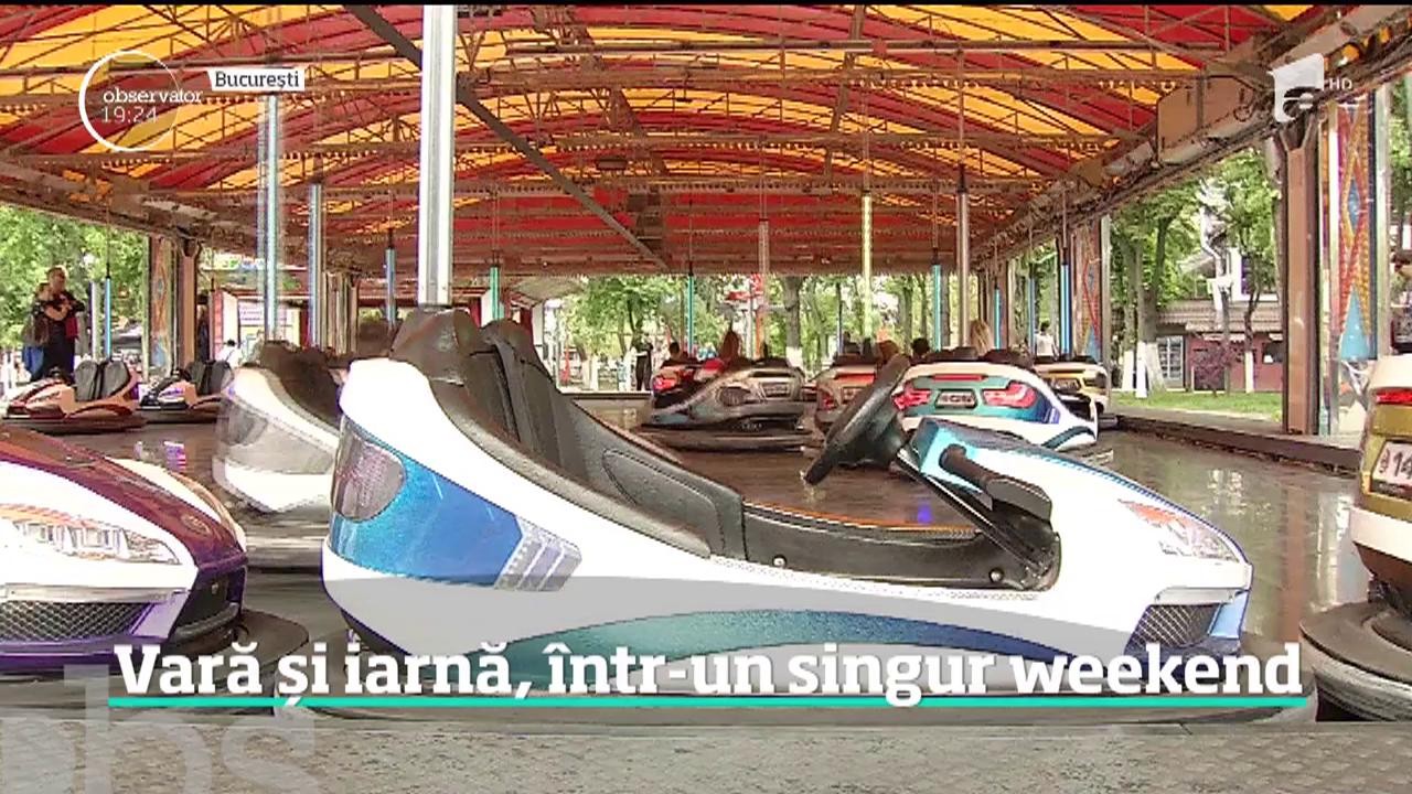 Vară și iarnă, &icirc;ntr-un singur weekend