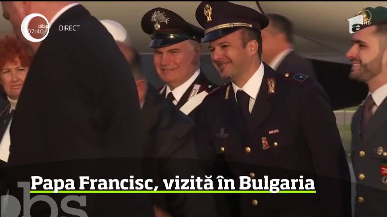 Papa Francisc, vizită &icirc;n Bulgaria