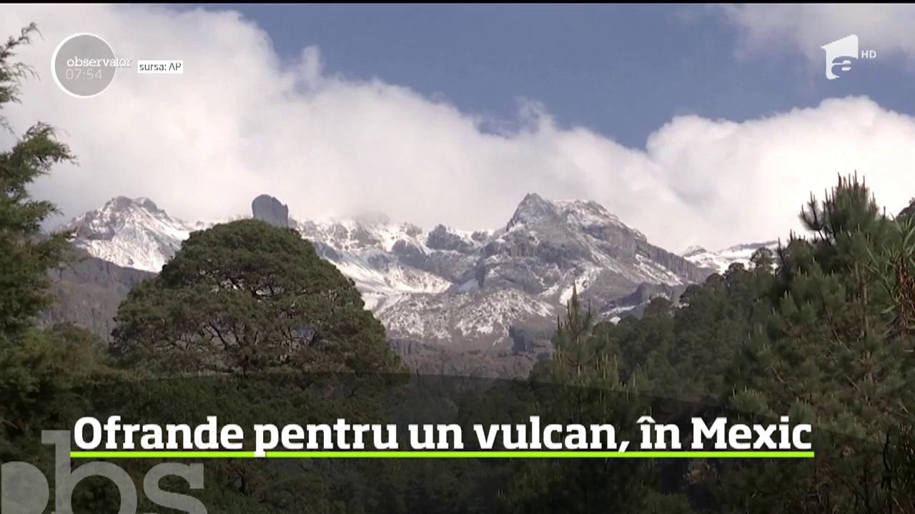Obicei neaşteptat pentru vremurile noastre &icirc;n Mexic. Locuitorii unui sat i-au adus, ca &icirc;n fiecare an, ofrande unui vulcan stins care, &icirc;n tradiţia lor, este, de fapt, o zeiţă
