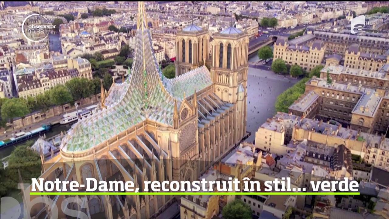 Catedrala Notre-Dame ar putea fi transformată &icirc;ntr-un simbol al tehnologiei verzi