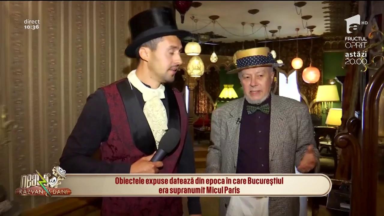 Neatza cu Răzvan și Dani. Bucureștiul de altădată, &icirc;n muzeul Micul Paris din Centrul Vechi