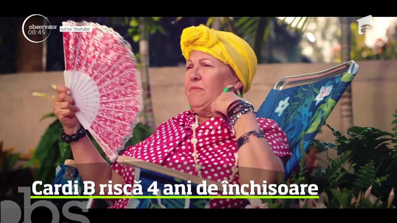 Cardi B riscă patru ani de &icirc;nchisoare