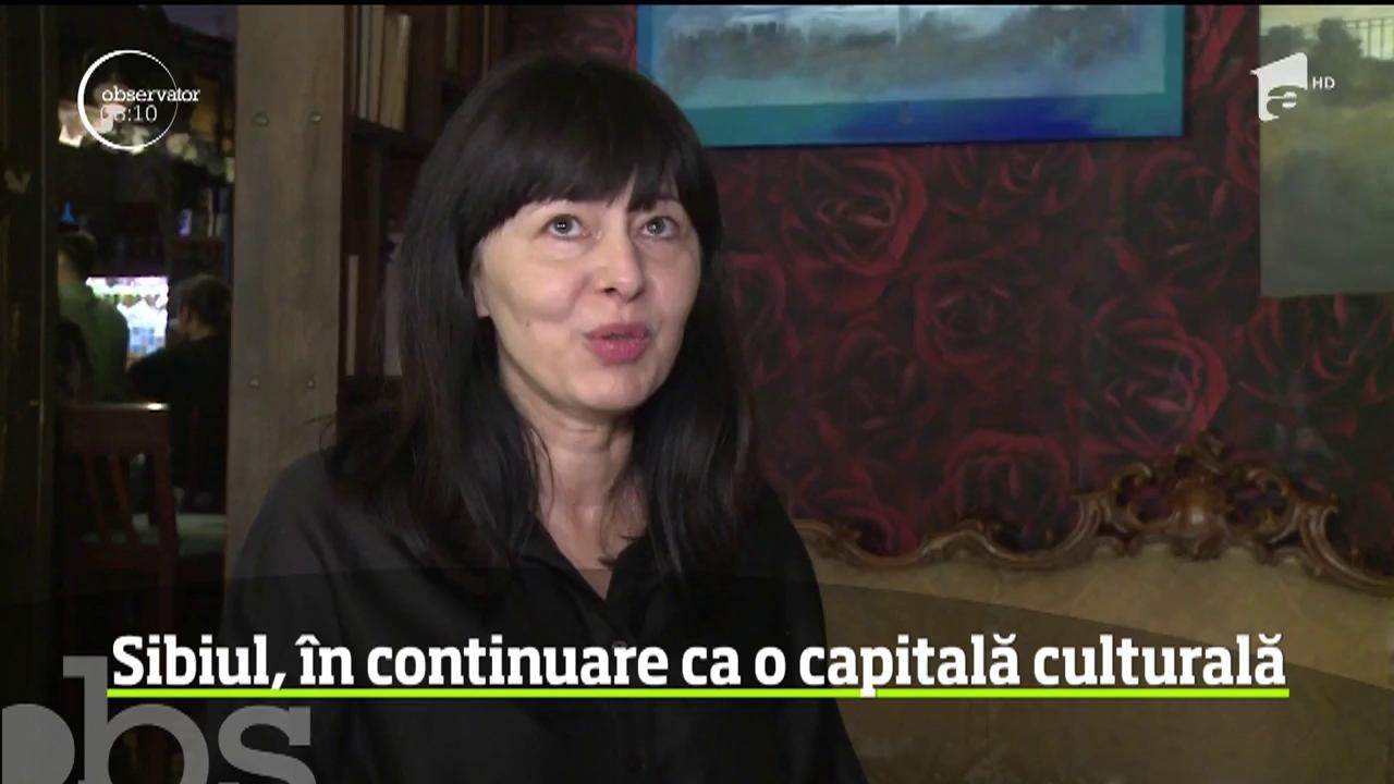 Sibiul, &icirc;n continuare ca o capitală culturală
