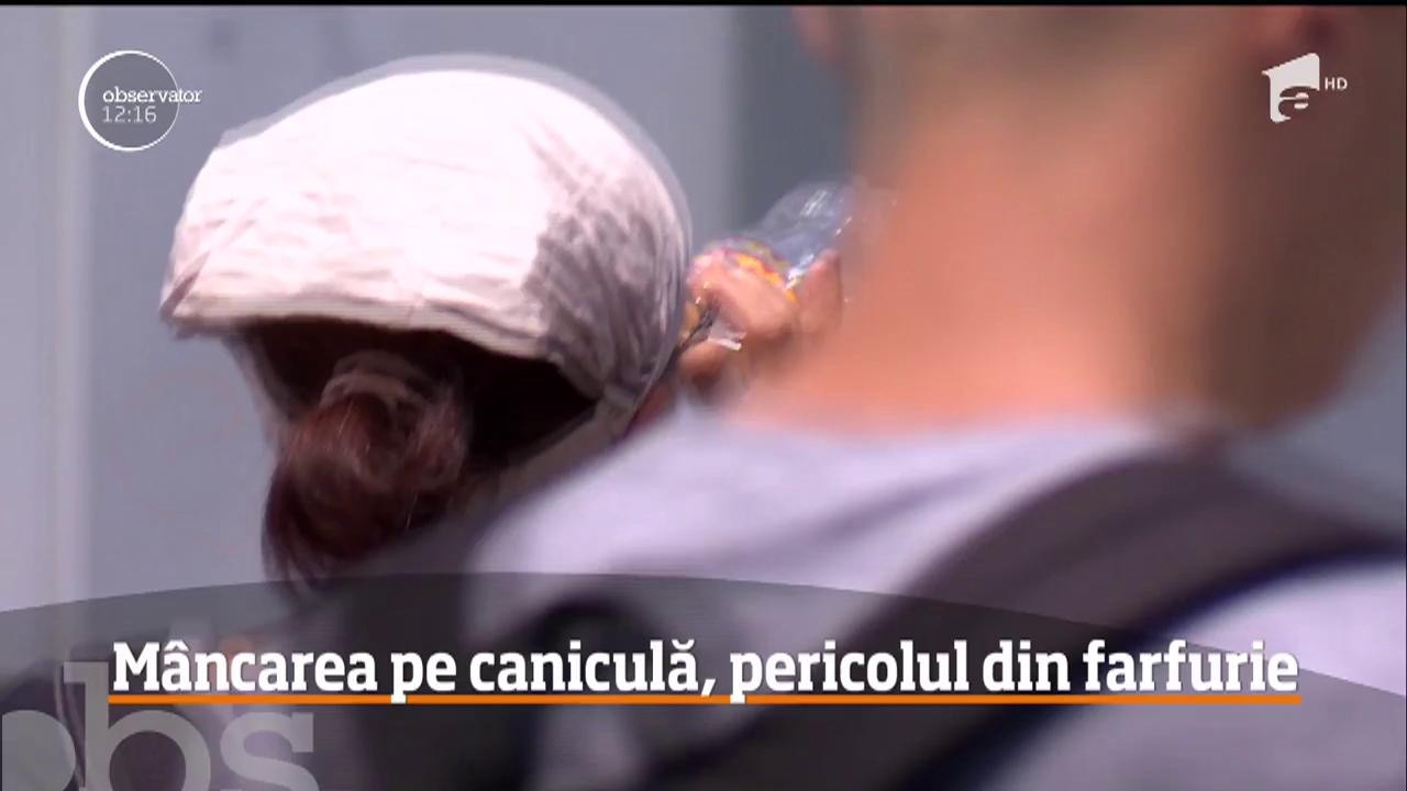 M&acirc;ncarea pe caniculă, pericolul din farfurie. Temperaturile ridicate ne pot crea probleme
