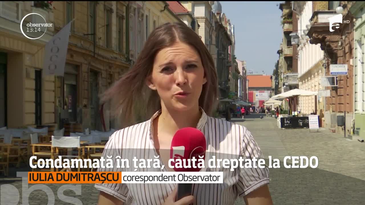 Condamnată &icirc;n țară, caută dreptate la CEDO