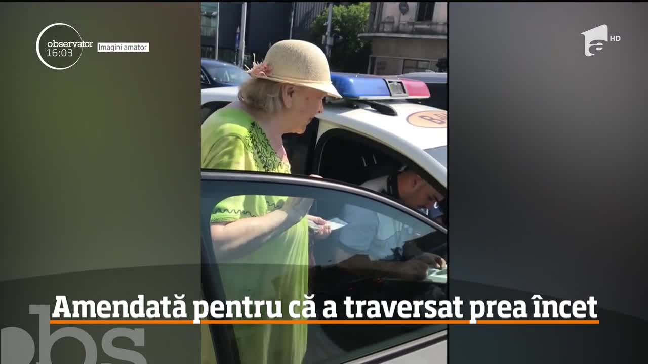 Bătr&acirc;nă amendată pentru că nu ar fi reuşit să treacă suficient de repede strada