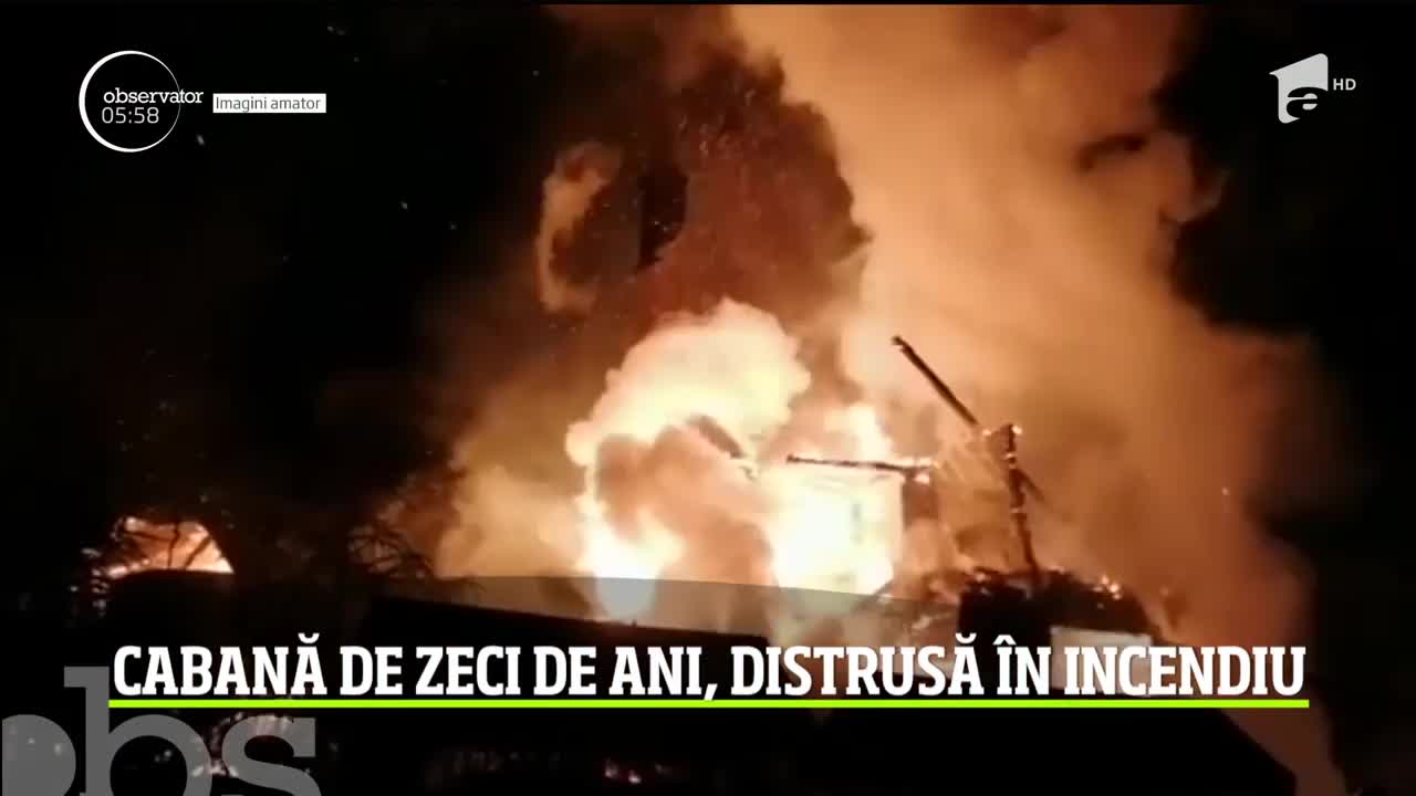 Incendiu puternic l&acirc;ngă Vatra Dornei. O cabană veche de zeci de ani a fost distrusă complet