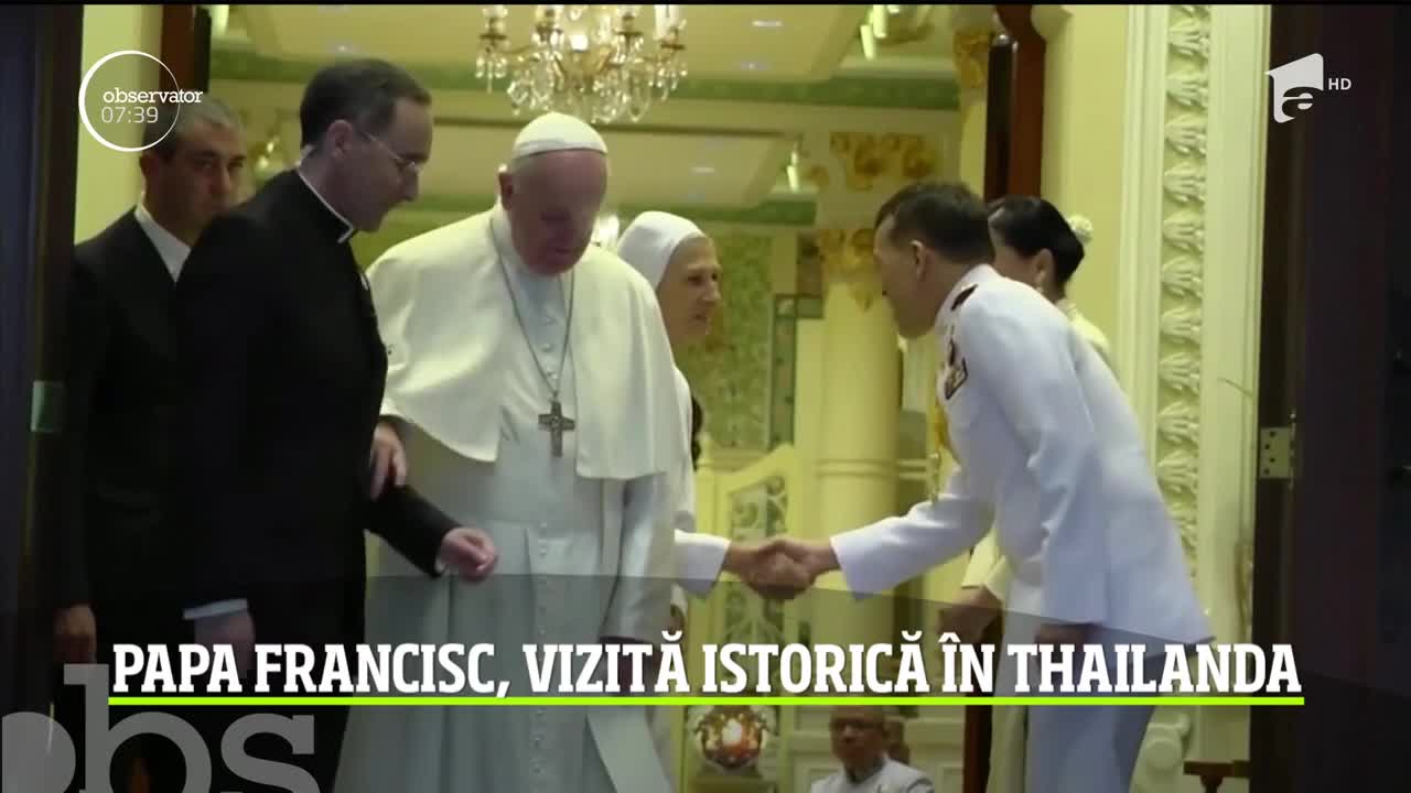 Papa Francisc, vizită istorică &icirc;n Thailanda