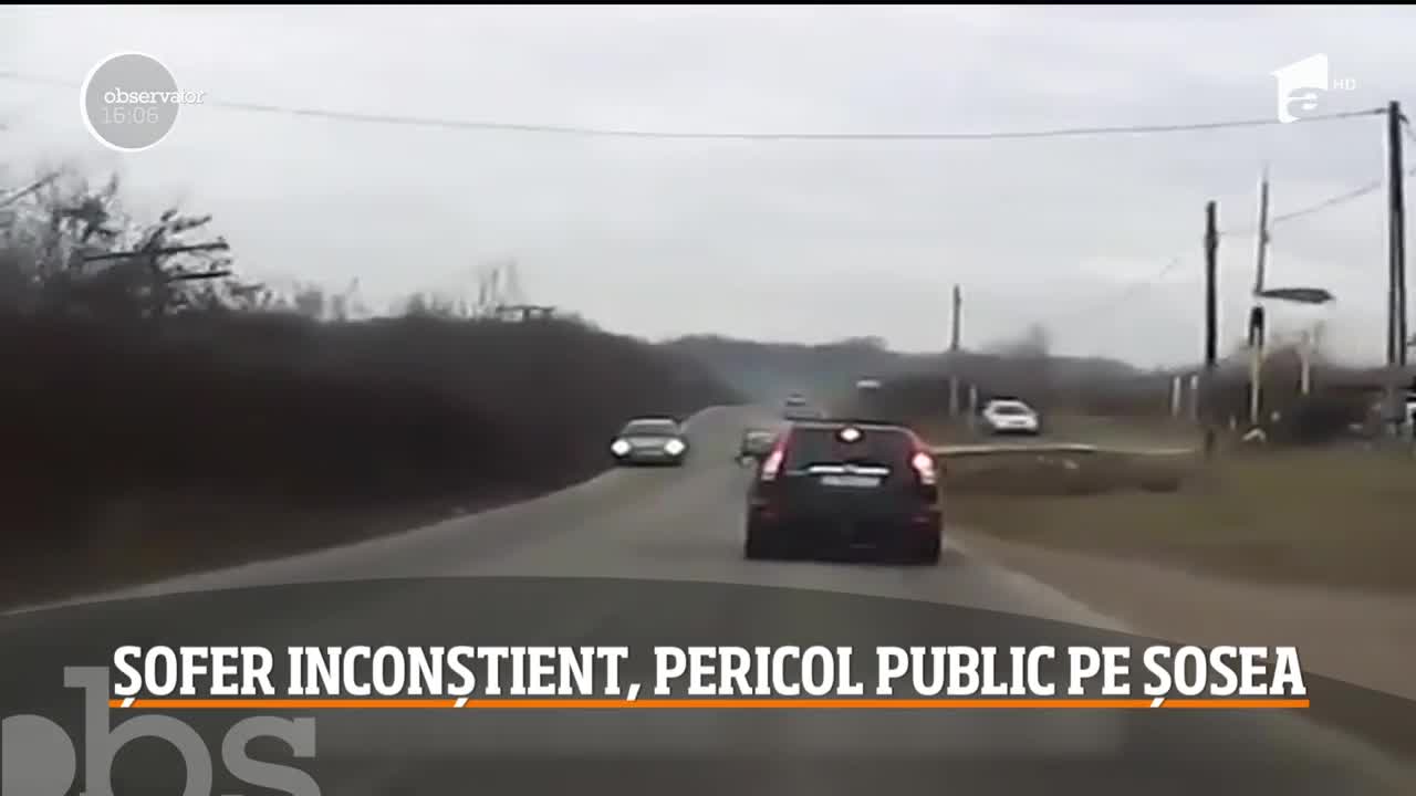 Șofer inconştient, pericol public pe șosea