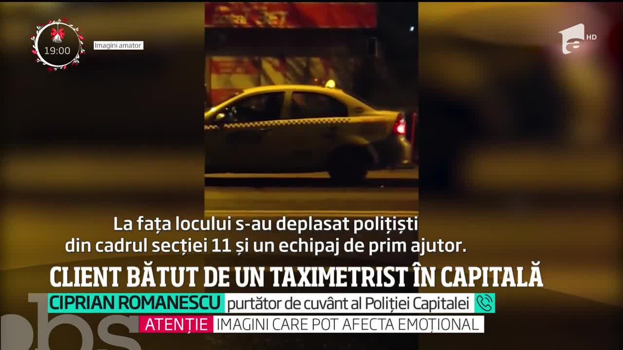 Scene brutale filmate &icirc;n Capitală! Un taximetrist a bătut un client p&acirc;nă l-a lăsat inconştient