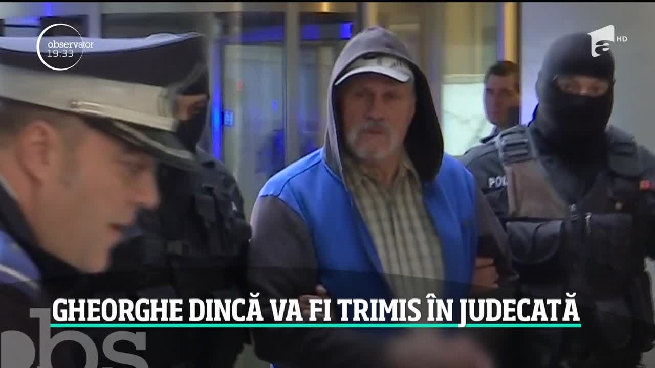 Gheorghe Dincă va fi trimis &icirc;n judecată