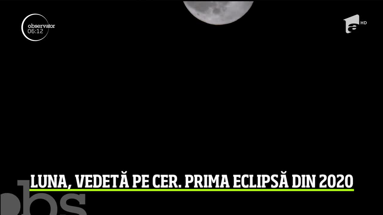 Luna, vedetă pe cer! A fost prima eclipsă din 2020