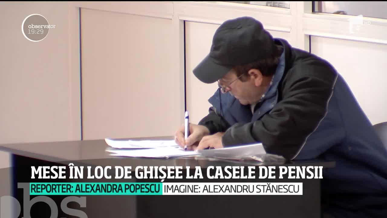 Mese &icirc;n loc de ghișee la casele de pensii