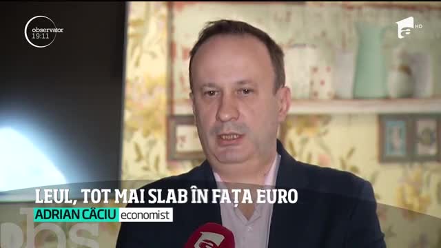 Leul, tot mai slab &icirc;n fața Euro. Moneda națională ar putea ajunge la cinci lei p&acirc;nă la finalul lui 2020