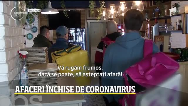 Afaceri &icirc;n colaps. Restaurantele, mallurile şi cafenelele, &icirc;nchise de coronavirus