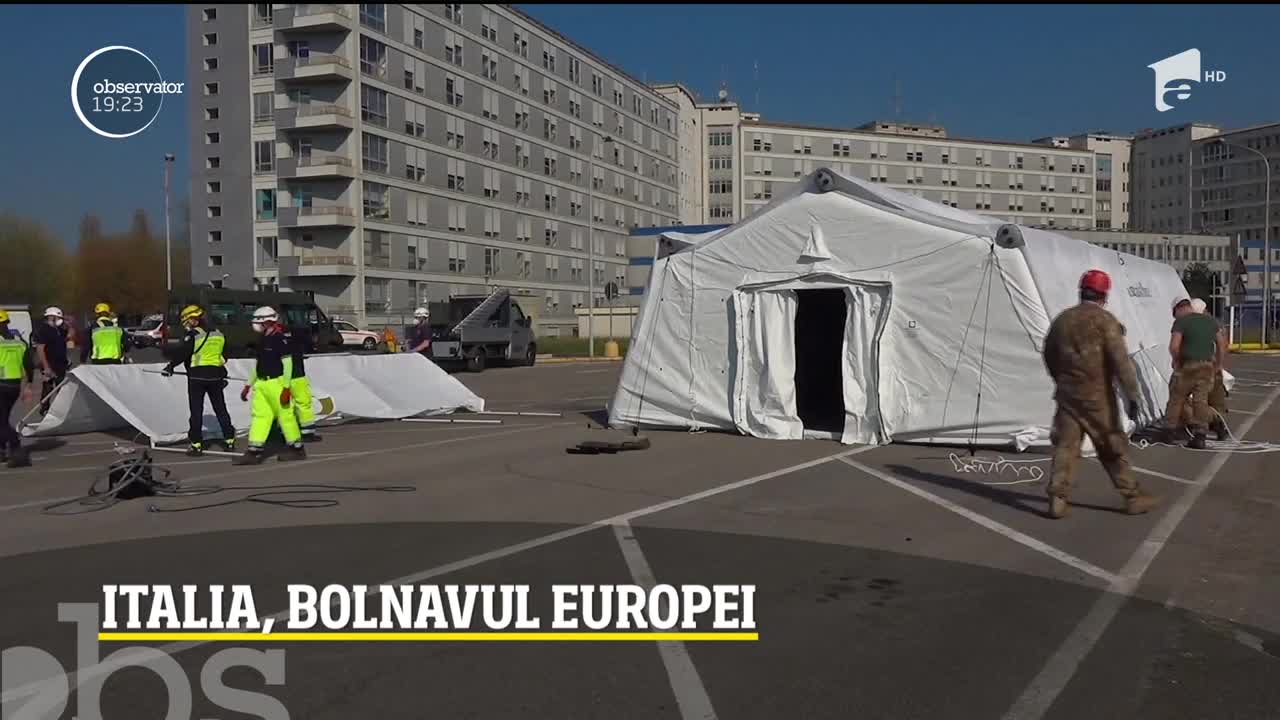 Italia, bolnavul Europei. Noi spitale se ridică &icirc;n stradă &icirc;n lupta cu Covid-19