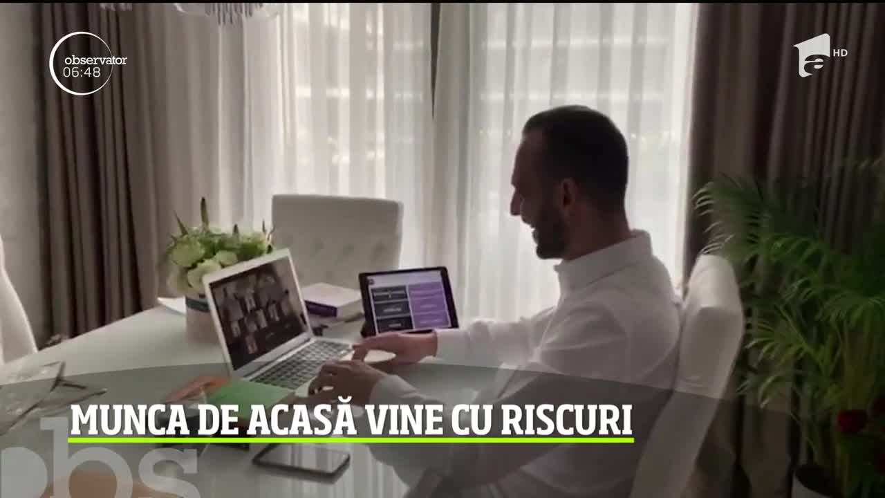 Munca de acasă vine cu riscuri