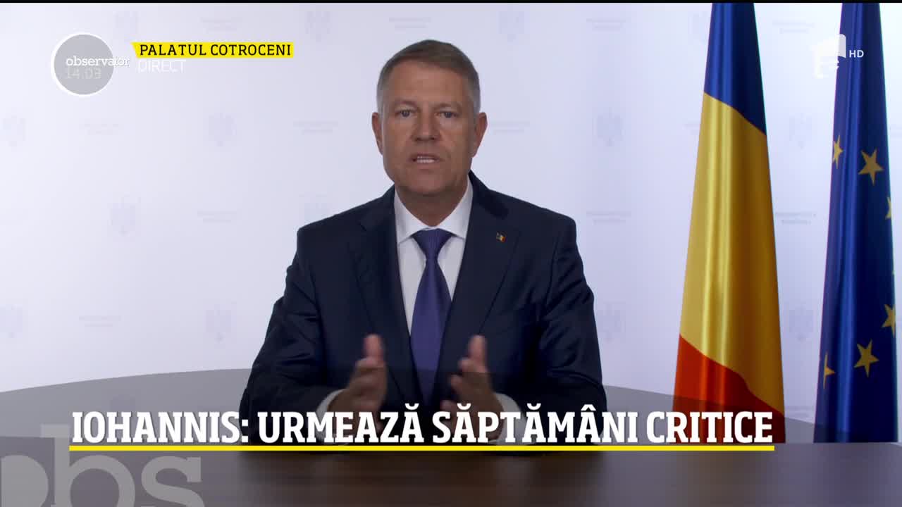Președintele Klaus Iohannis, noi declarații: Urmează săptăm&acirc;ni critice