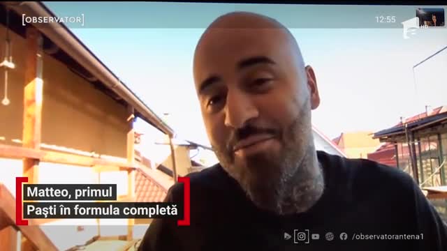 Matteo, primul Paști &icirc;n formula completă &icirc;n izolare