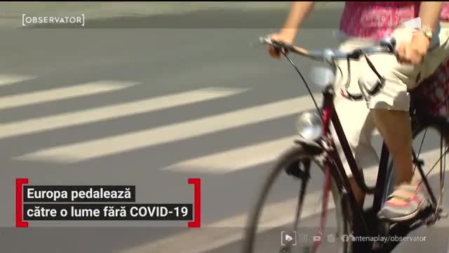Europa pedalează către o lume fără COVID-19