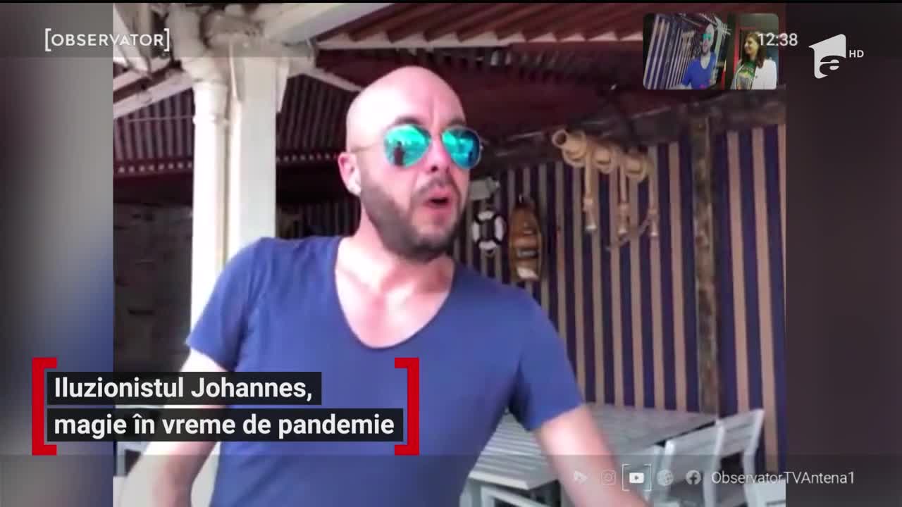 Iluzionistul Johannes, trucuri de magie &icirc;n vreme de pandemie
