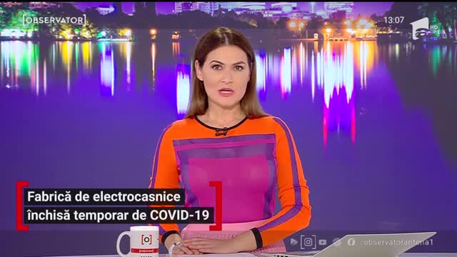 Cea mai mare fabrică de electrocasnice din Rom&acirc;nia, &icirc;nchisă temporar de Covid-19