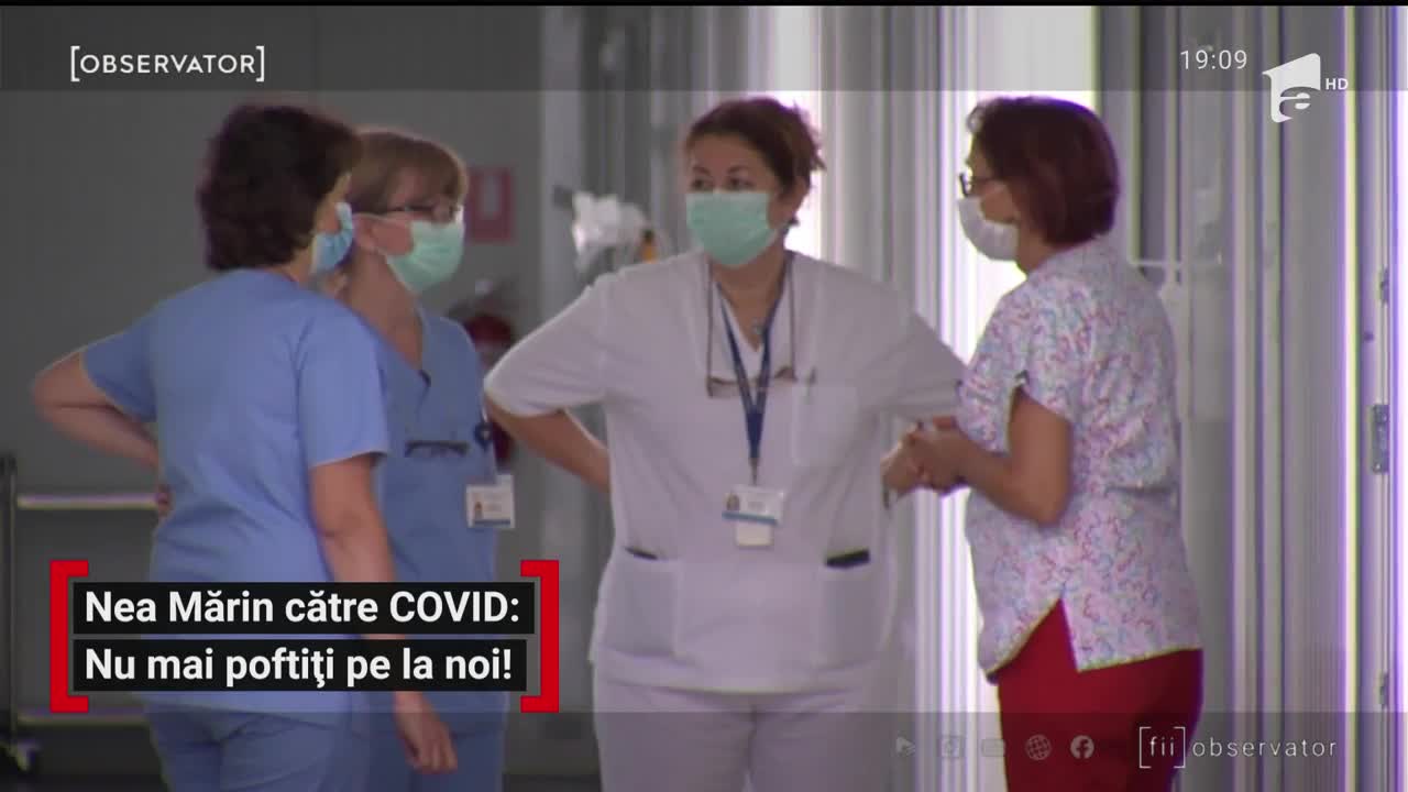 Nea Mărin către Covid: Nu mai poftiți pe la noi!