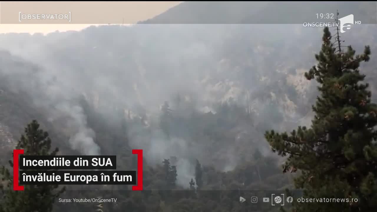 Incendiile din SUA &icirc;nvăluie Europa &icirc;n fum