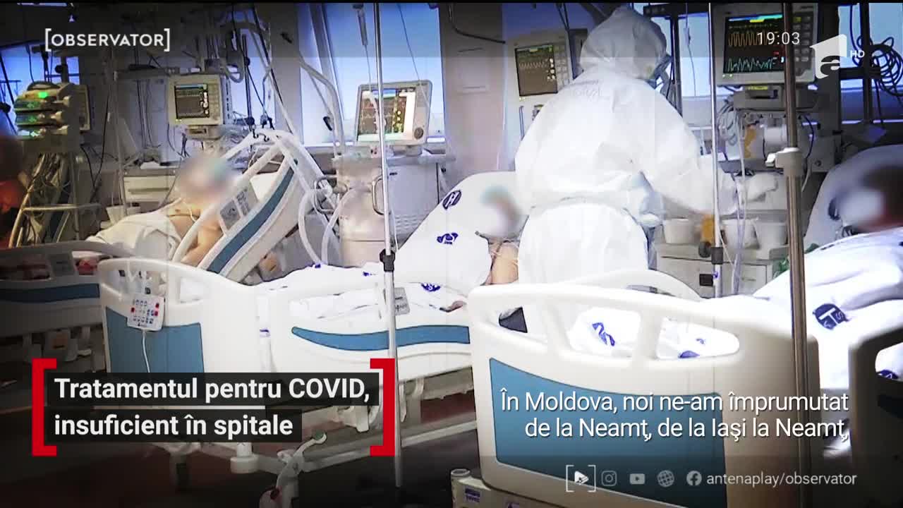 Tratamentul pentru Covid, insuficient &icirc;n spitale