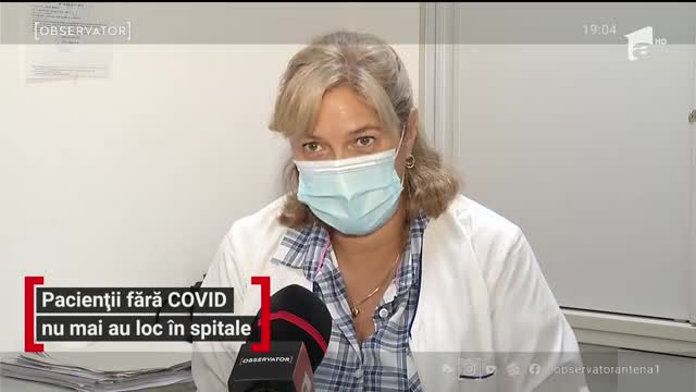 Pacienții fără COVID nu mai au loc &icirc;n spitale