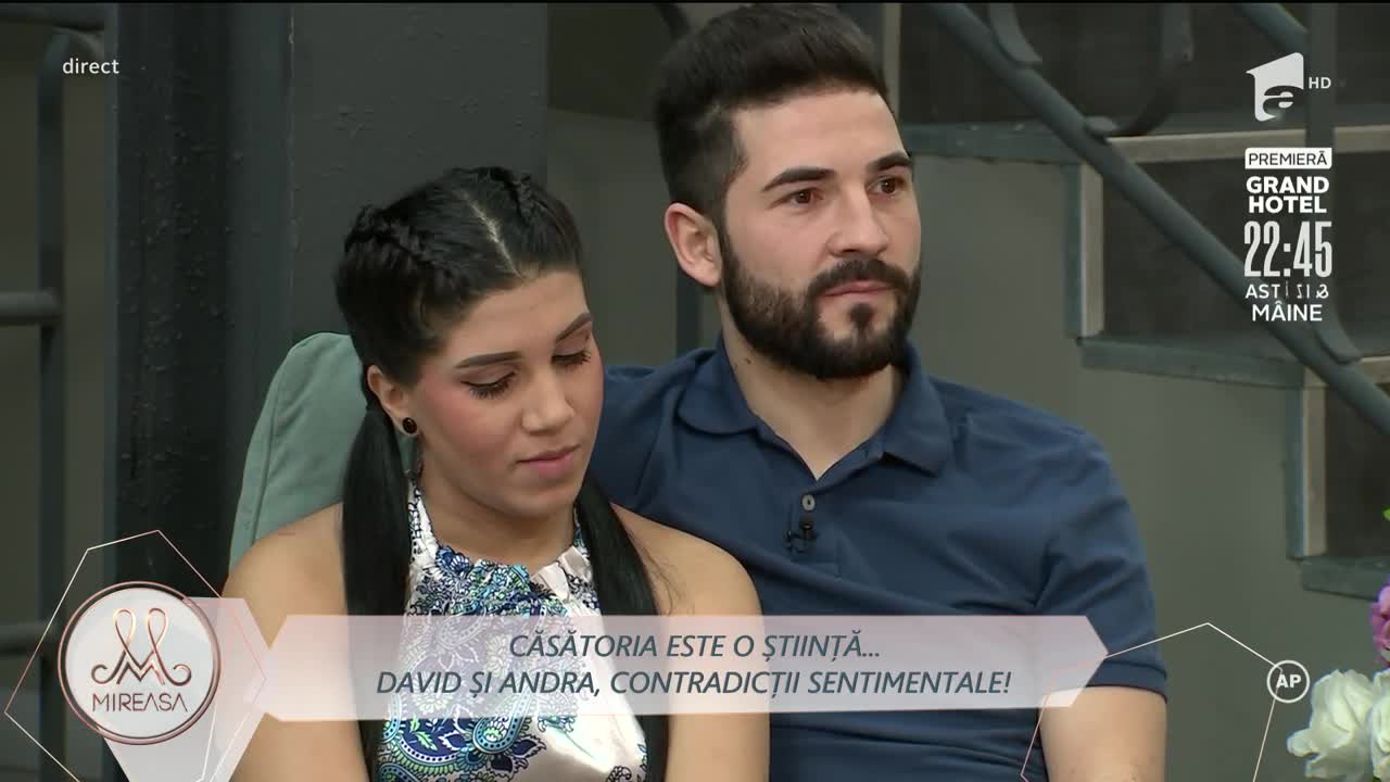 David și Andra, contradicții sentimentale: Nu te iubesc!