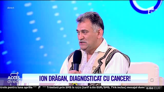 Ion Drăgan, diagnosticat cu cancer: Am avut o tumoare pe coloana, sunt operat la coloană de vreo cinci ori!