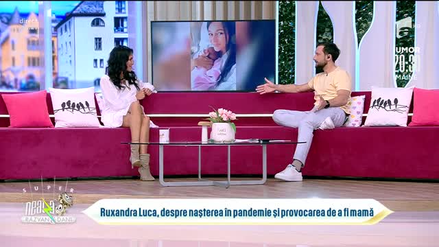 Ruxandra Luca, despre naşterea &icirc;n pandemie şi provocarea de a fi mamă
