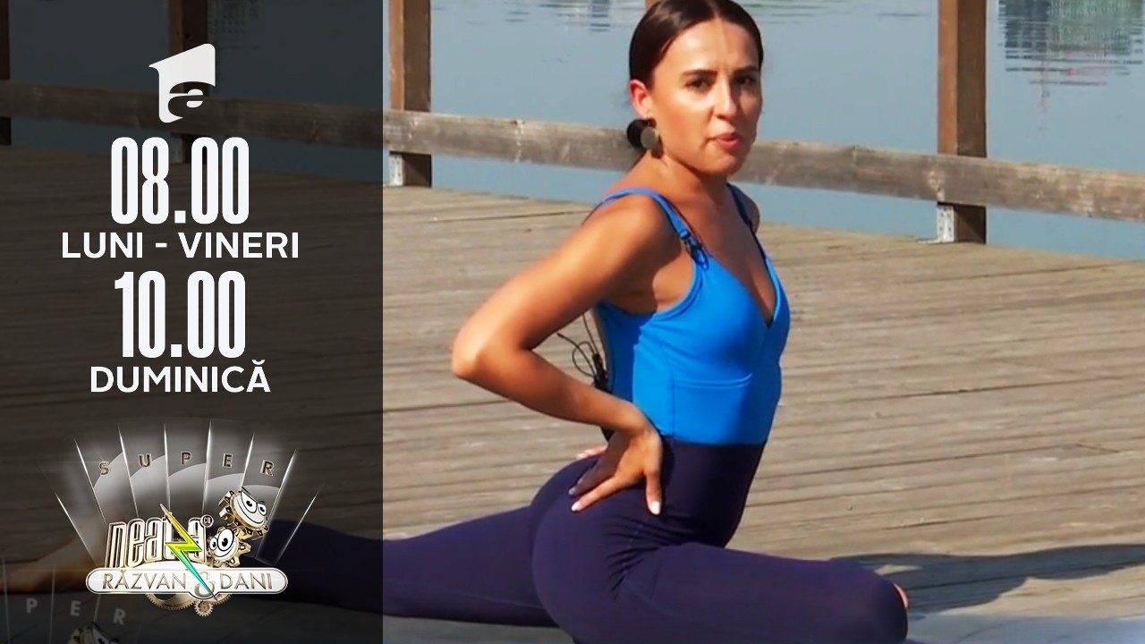 Super Neatza, 12 iulie 2021. Yoga pentru începători! Trei exerciții pe care oricine le poate încerca