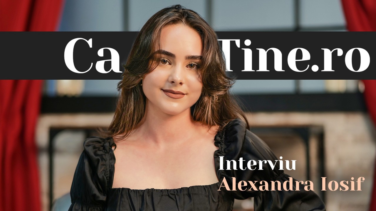 CaTine.ro - Interviu - Alexandra Iosif - Determinată