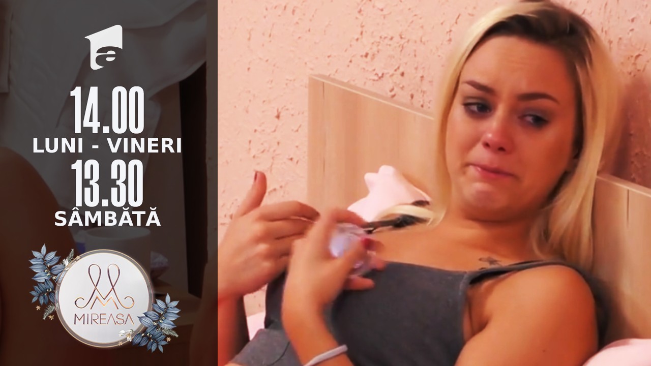 Mireasa Sezonul 4, 31 august 2021. Raluca, &icirc;n lacrimi după fostul iubit