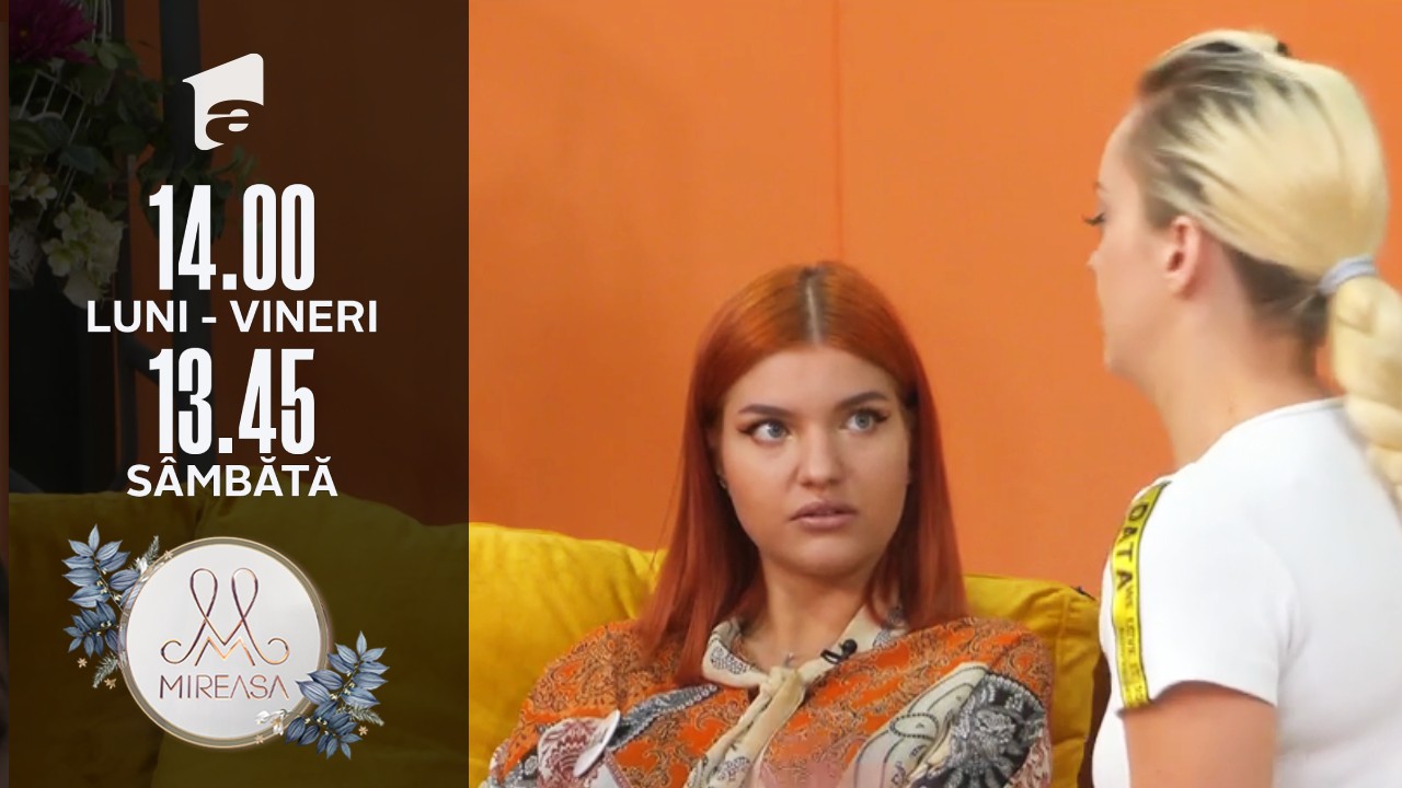 Mireasa Sezonul 4, 10 septembrie 2021. Andrada și doamna Gabi &icirc;și spun cuvinte tendențioase