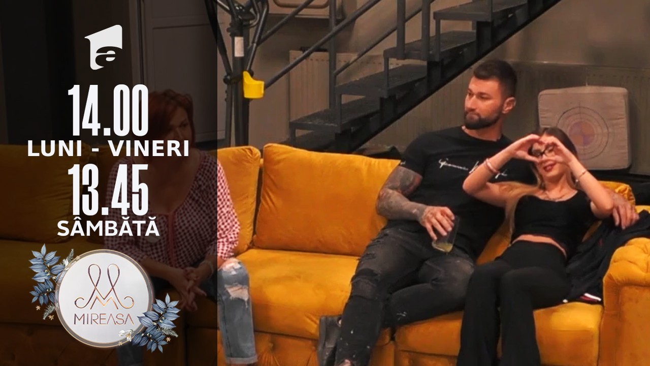 Mireasa Sezonul 4, 13 septembrie 2021. Adelina, despre intențiile lui Marius: Nu am &icirc;ncredere &icirc;n tine!