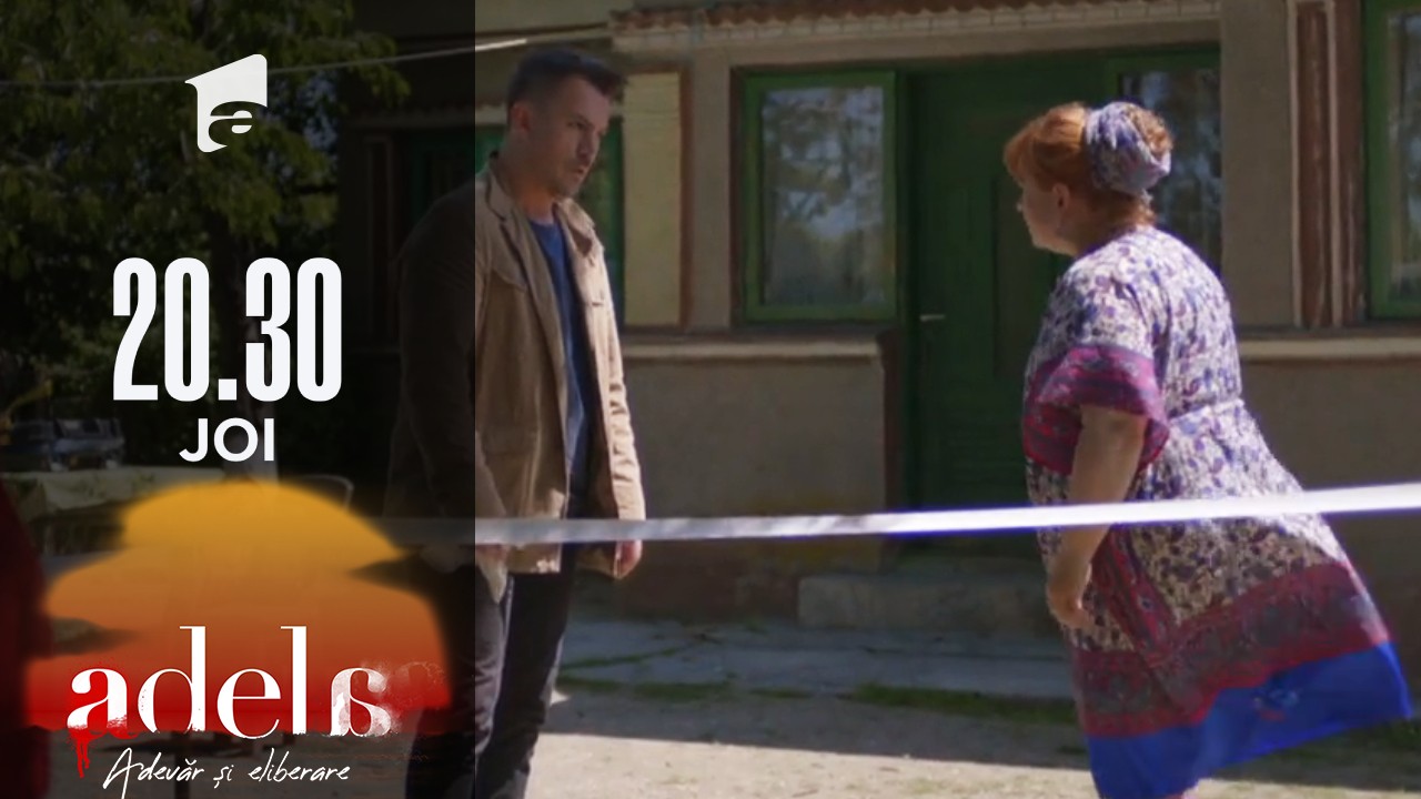 Adela sezonul 2, episodul 13, 30 septembrie 2021. Procurorul Lașcu sapă în curtea lui Mitu și a Nuțicăi după cadavrul lui Traian