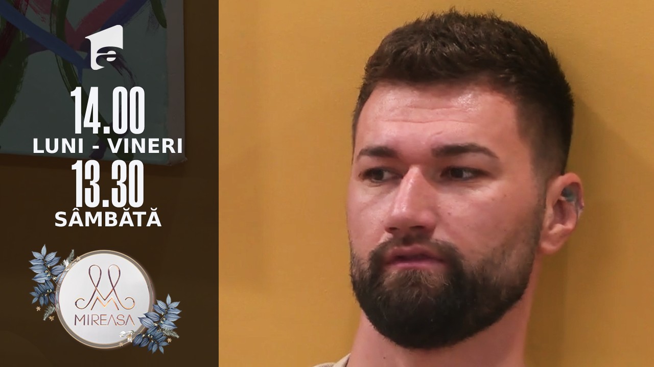 Mireasa Sezonul 4, 7 octombrie 2021. Marius și Amalia, confesiuni, &icirc;n ordinea priorităților
