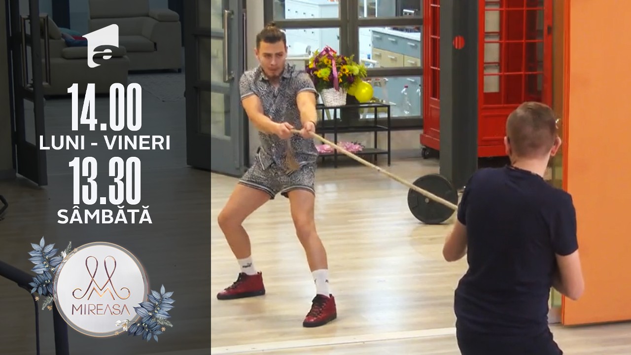 Mireasa Sezonul 4, 25 noiembrie 2021. Băieții și-au măsurat forțele