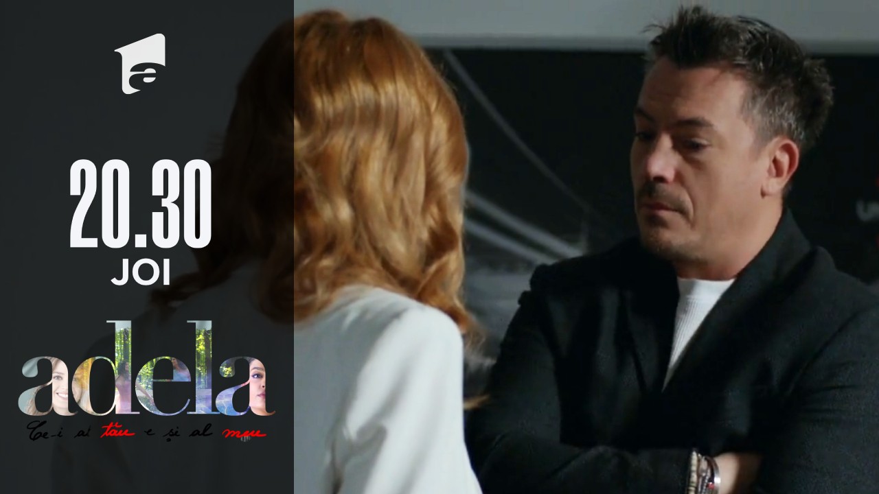 Adela sezonul 3, episodul 10, 24 februarie 2022. Delia se împacă cu procurorul Lascu și petrec noaptea împreună!