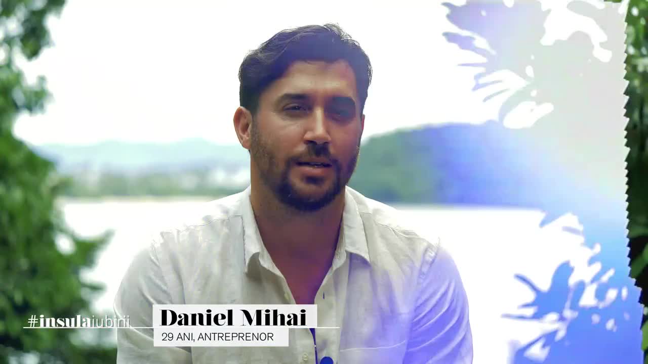 Insula Iubirii | Sezonul 6  - Ispita Daniel Mihai