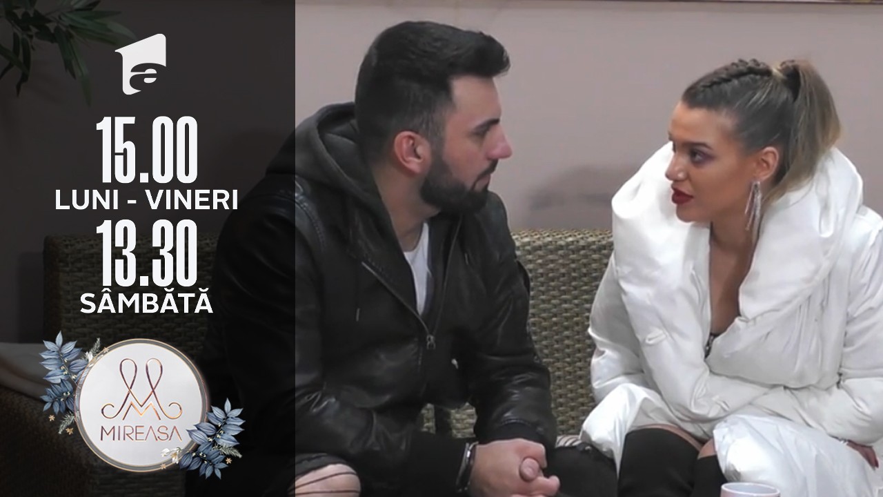 Mireasa Sezonul 5, 14 martie 2022. Alina și Valentin s-au &icirc;mpăcat după o scurtă despărțire!