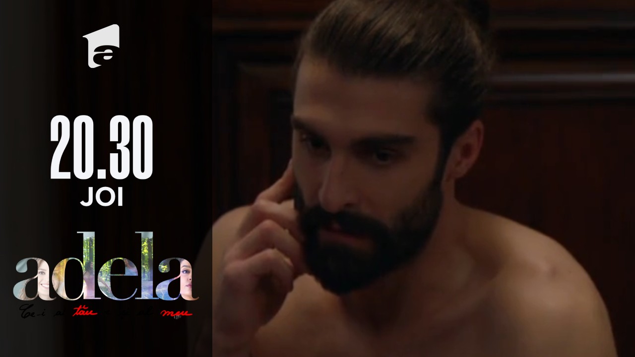 Adela sezonul 3, episodul 16, 17 martie 2022. Lucian vrea să scape de Raluca, fata senatorului
